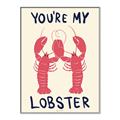 Picture of You are My Lobster Poster _GroupedProduct_Rectangle_Portrait_Canvas_Framed_