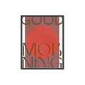 Picture of Good Morning Typography Poster _GroupedProduct_Rectangle_Portrait_Canvas_Framed_