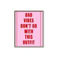 Picture of Bad Vibes Typography Poster _GroupedProduct_Rectangle_Portrait_Canvas_Framed_