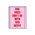 Picture of Bad Vibes Typography Poster _GroupedProduct_Rectangle_Portrait_Canvas_Framed_