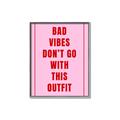 Picture of Bad Vibes Typography Poster _GroupedProduct_Rectangle_Portrait_Canvas_Framed_