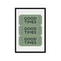 Picture of Good Times Poster _GroupedProduct_Rectangle_Portrait_Framed_Matted_