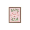 Picture of Sewing is my Jam Typography Poster _GroupedProduct_Rectangle_Portrait_Framed_Matted_