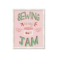 Picture of Sewing is my Jam Typography Poster _GroupedProduct_Rectangle_Portrait_Framed_Matted_