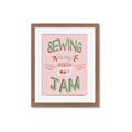 Picture of Sewing is my Jam Typography Poster _GroupedProduct_Rectangle_Portrait_Framed_Matted_