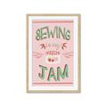 Picture of Sewing is my Jam Typography Poster _GroupedProduct_Rectangle_Portrait_Framed_Matted_
