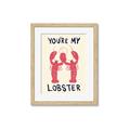 Picture of You are My Lobster Poster _GroupedProduct_Rectangle_Portrait_Framed_Matted_