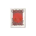 Picture of Good Morning Typography Poster _GroupedProduct_Rectangle_Portrait_Framed_Matted_