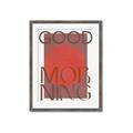 Picture of Good Morning Typography Poster _GroupedProduct_Rectangle_Portrait_Framed_Matted_