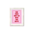 Picture of Bad Vibes Typography Poster _GroupedProduct_Rectangle_Portrait_Framed_Matted_