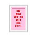 Picture of Bad Vibes Typography Poster _GroupedProduct_Rectangle_Portrait_Framed_Matted_