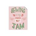Picture of Sewing is my Jam Typography Poster _GroupedProduct_Rectangle_Portrait_Unframed_Print_Only_