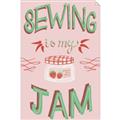 Picture of Sewing is my Jam Typography Poster _GroupedProduct_Rectangle_Portrait_Unframed_Print_Only_