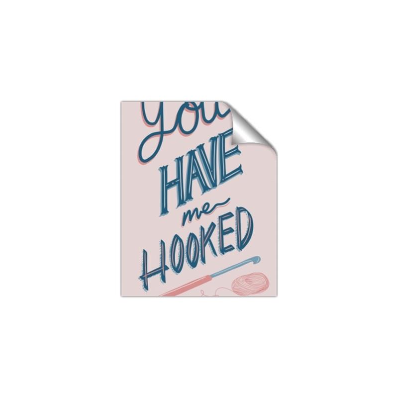 Picture of You Have me Hooked Typography Poster _GroupedProduct_Rectangle_Portrait_Unframed_Print_Only_
