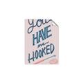 Picture of You Have me Hooked Typography Poster _GroupedProduct_Rectangle_Portrait_Unframed_Print_Only_