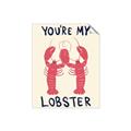 Picture of You are My Lobster Poster _GroupedProduct_Rectangle_Portrait_Unframed_Print_Only_