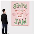 Picture of Sewing is my Jam Typography Poster _GroupedProduct_Rectangle_Portrait_Canvas_