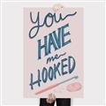 Picture of You Have me Hooked Typography Poster _GroupedProduct_Rectangle_Portrait_Canvas_