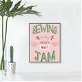 Picture of Sewing is my Jam Typography Poster _GroupedProduct_Rectangle_Portrait_Canvas_Framed_
