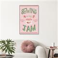 Picture of Sewing is my Jam Typography Poster _GroupedProduct_Rectangle_Portrait_Canvas_Framed_
