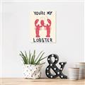 Picture of You are My Lobster Poster _GroupedProduct_Rectangle_Portrait_Unframed_Print_Only_