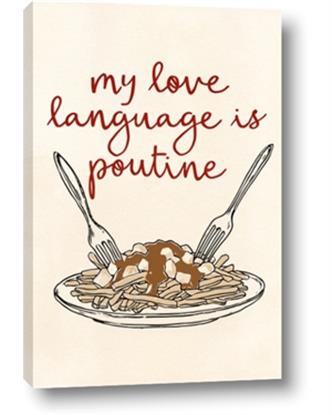 Picture of My Love Language is Poutine